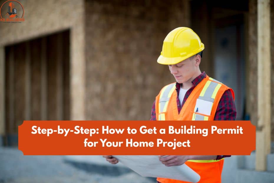 Building Permit for Your Home Project