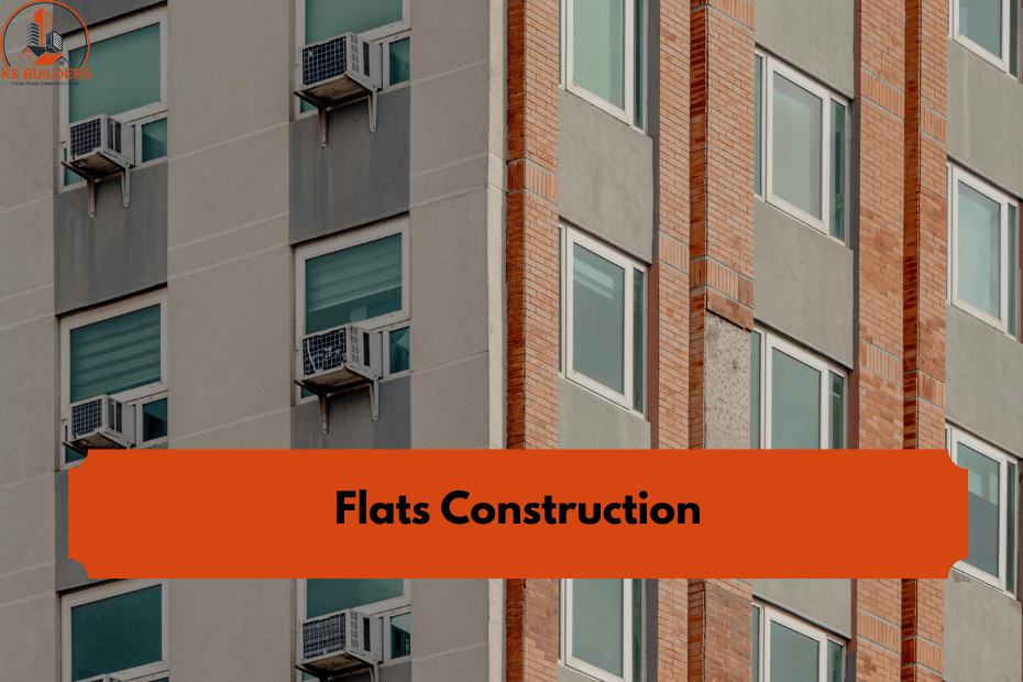 Flats Construction