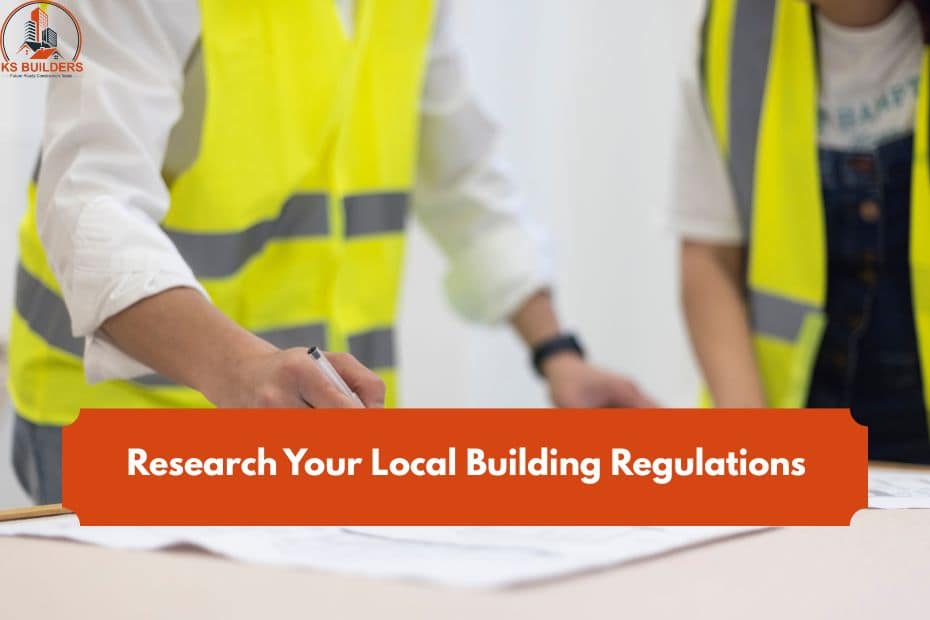 Research Your Local Building Regulations