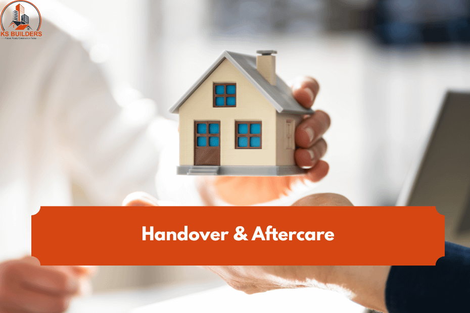 Handover & Aftercare
