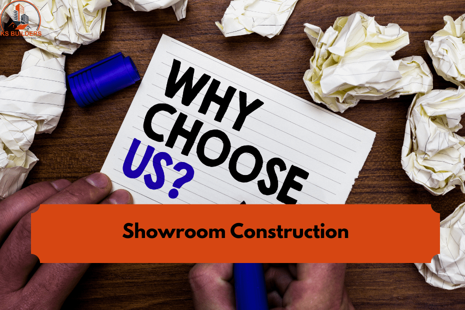 Showroom Construction